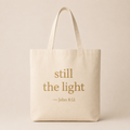 Still the Light Canvas Tote