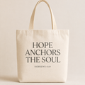 Hope Anchors the Soul Canvas Tote